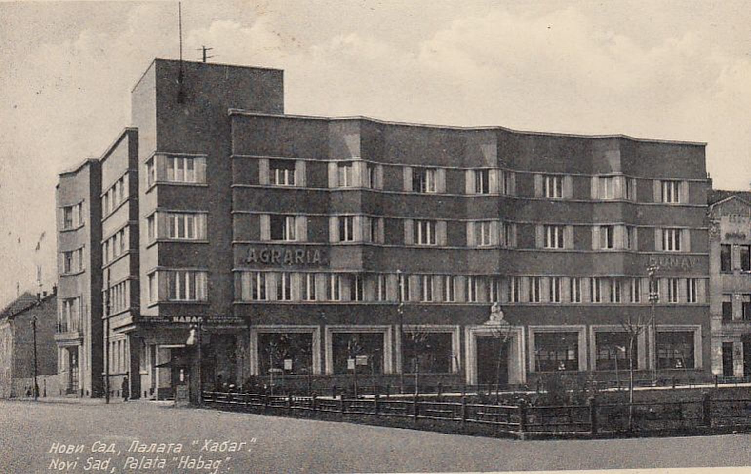 The Agraria sign along the front, Habag palace, Novi Sad, 1938
