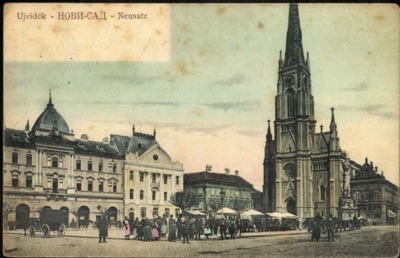 Colour-Tinted View of the Church With Market Crowds, 1905, Liberty Square, Novi Sad