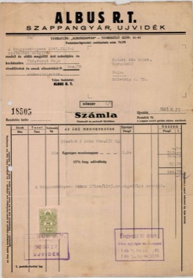 Albus Soap Factory Invoice, Novi Sad, 27 October 1943, Ujvidek (telegraph address Albusszappan, telephone 21-41, P.O. Box 70; no street printed)