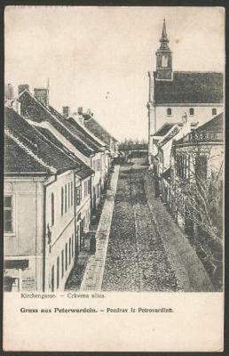 Church Street, Petrovaradin, Novi Sad, 1900s