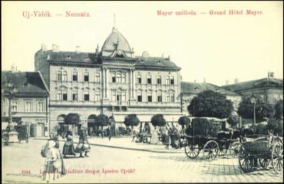 The Grand Hotel Mayer, with market carriages outside, Novi Sad, 1896–1918