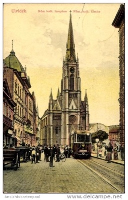 A tram below the church spire, Name of Mary Church, Novi Sad, 1916
