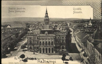 Bird's-eye view of Franz Joseph Square and the Town Hall, Novi Sad, 1896–1918